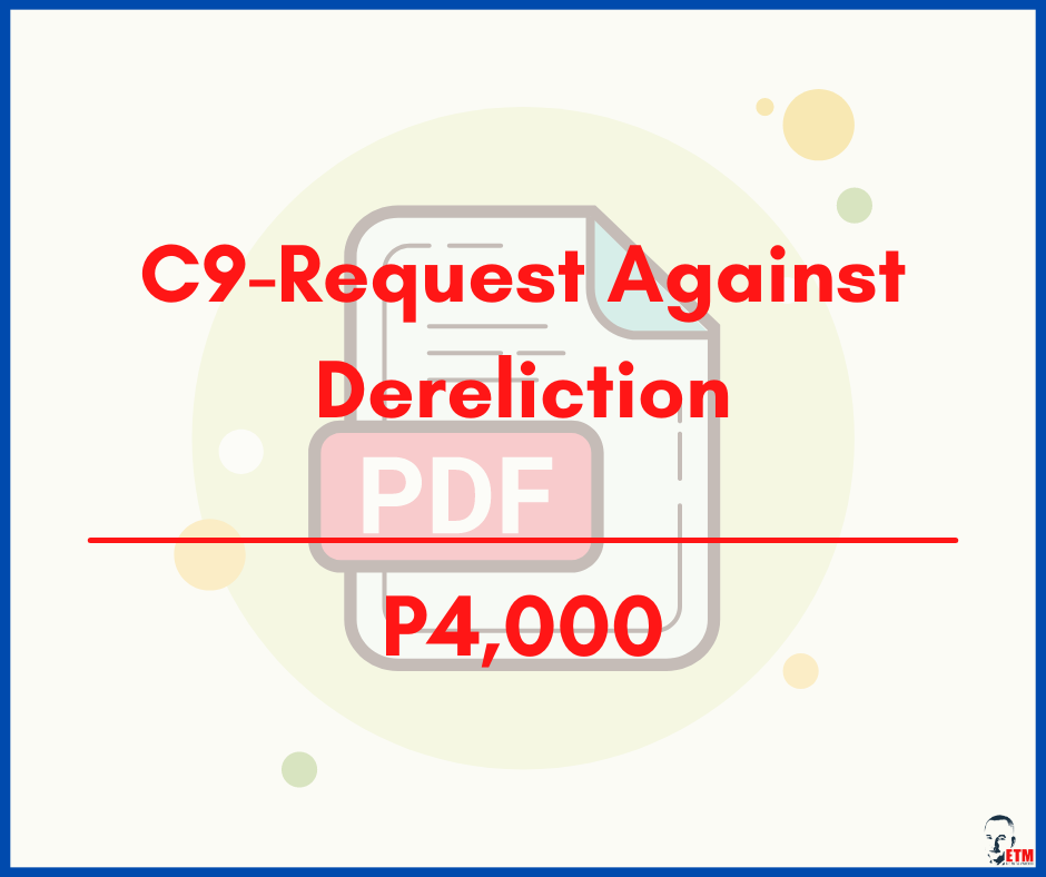 C9-Request Against Dereliction