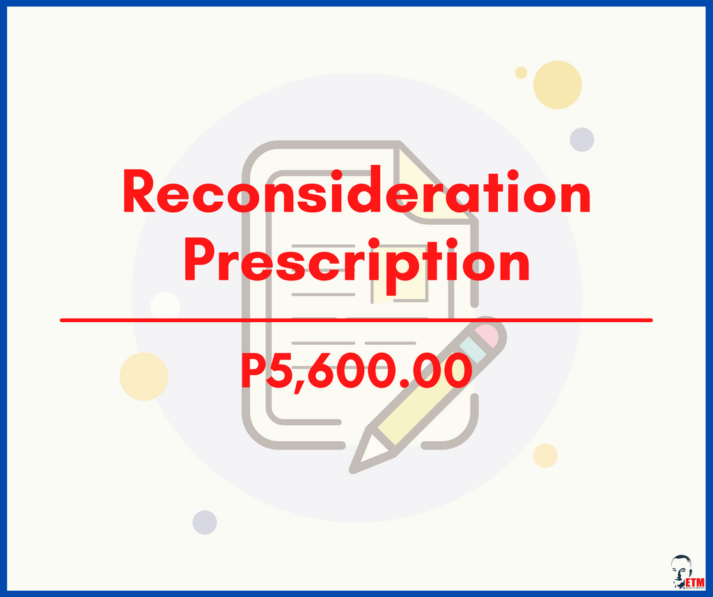 Reconsideration Prescription