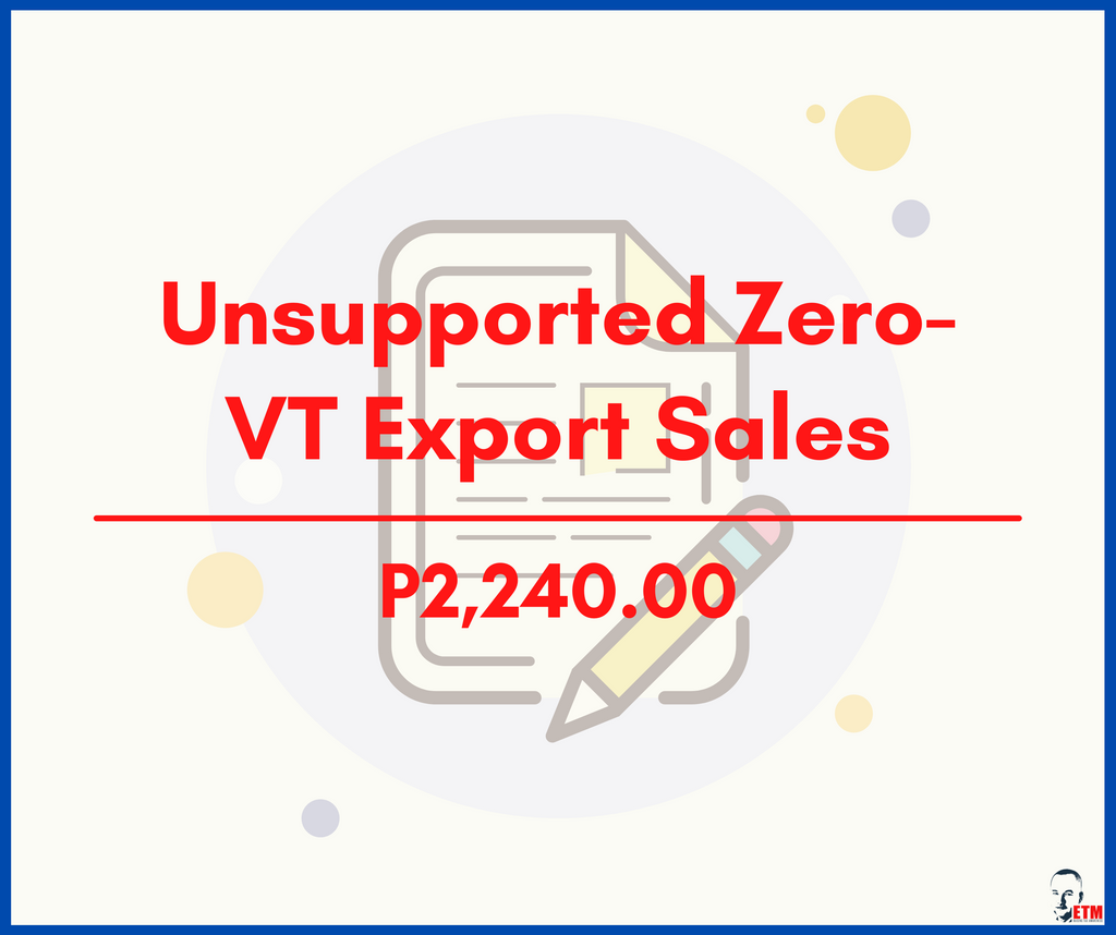 Unsupported Zero-VAT Export Sales