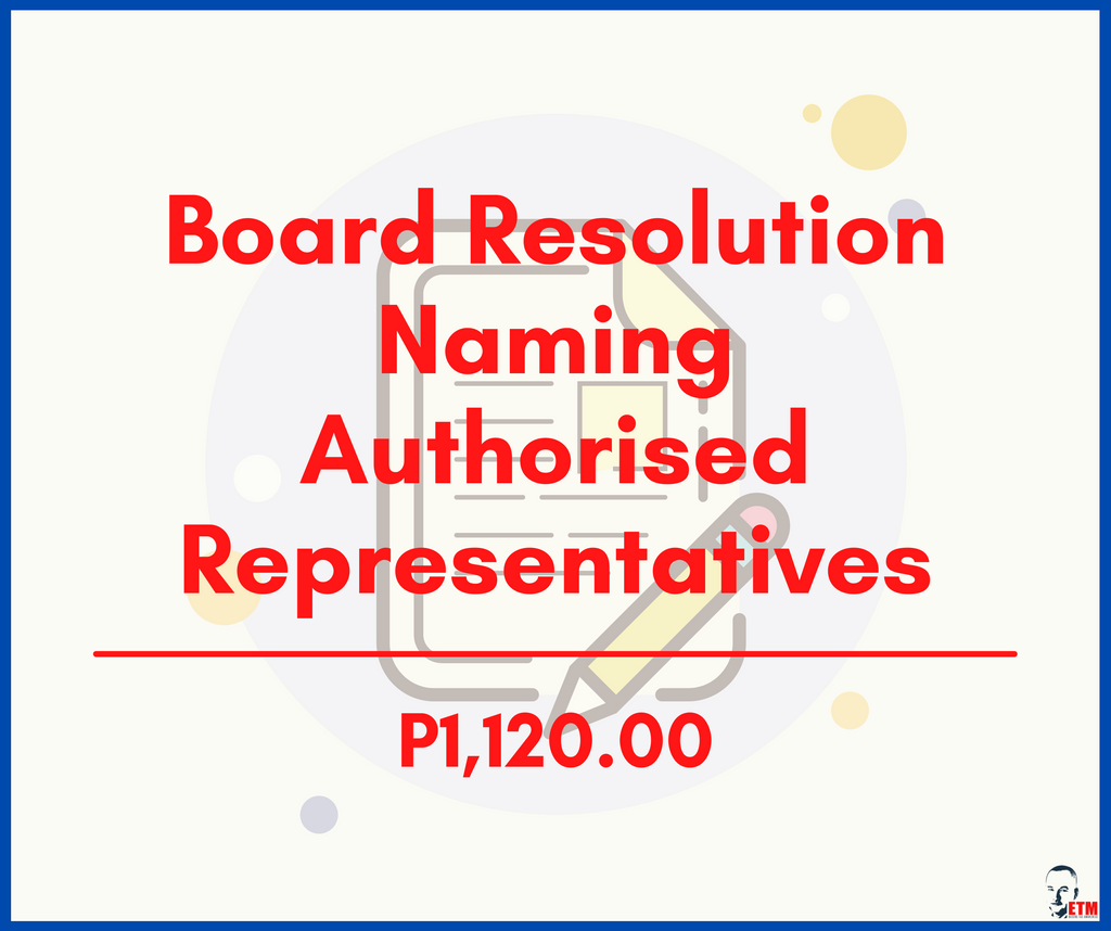 Board Resolution Naming Authorised Representatives