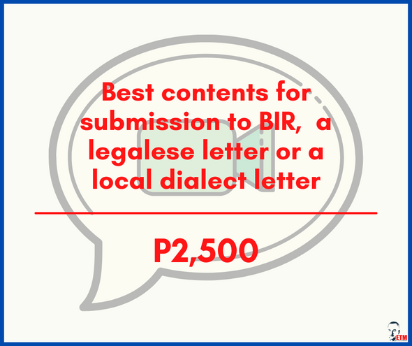 Best contents for submission to BIR,  a legalese letter or a local dialect letter