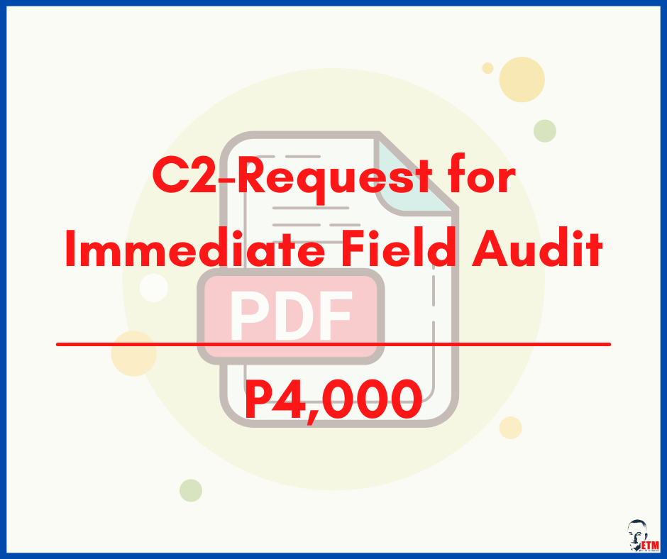 C2-Request for Immediate Field Audit