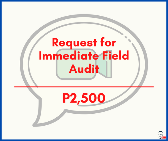 Request for Immediate Field Audit