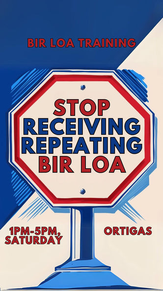 Stop Receiving Repeating BIR LOA
