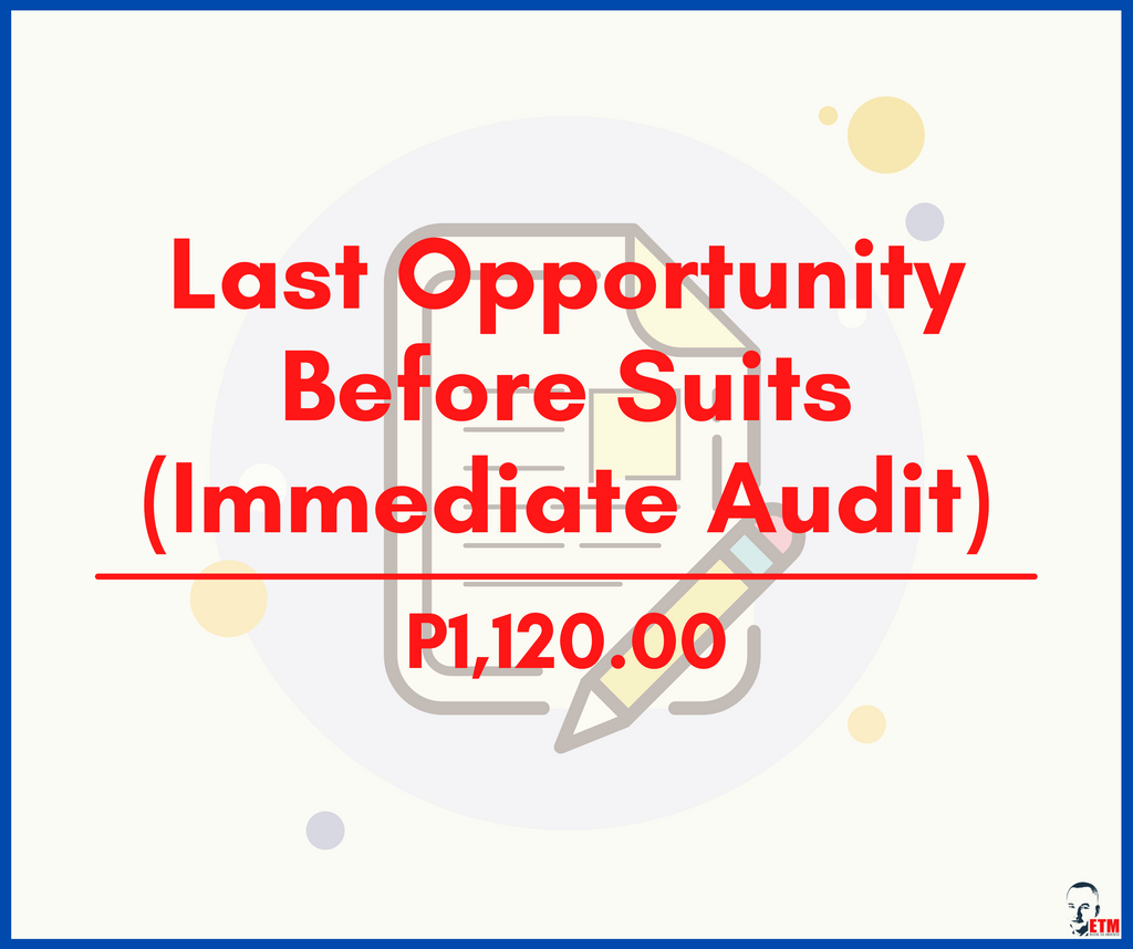 Last Opportunity Before Suits(Immediate Audit)