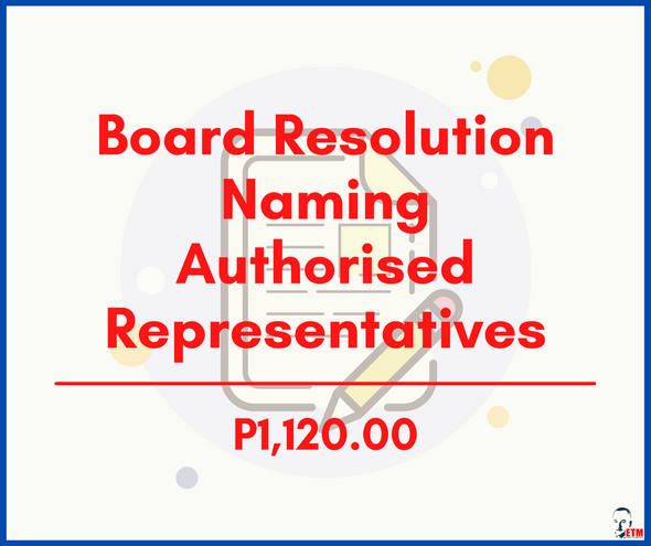 Board Resolution Naming Authorised Representatives
