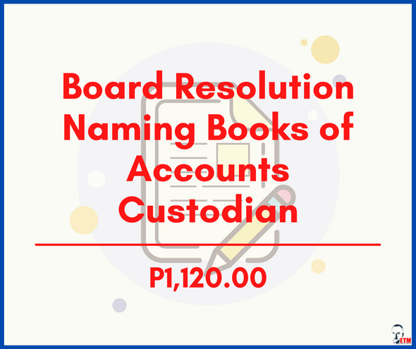 Board Resolution Naming Books of Accounts Custodian