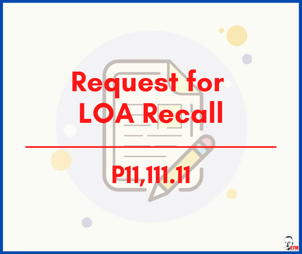 Request for LOA Recall